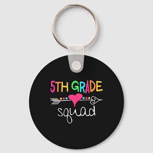 5th Grade Squad Fifth Teacher Student Team Back To Key Ring (Front)