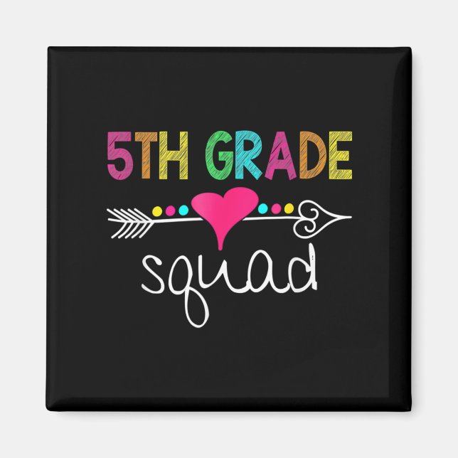 5th Grade Squad Fifth Teacher Student Team Back To Magnet (Front)