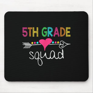 5th Grade Squad Fifth Teacher Student Team Back To Mouse Pad