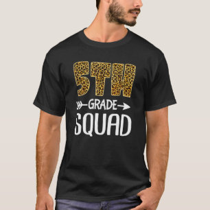 5th Grade Squad Leopard Fifth Grade Teacher Stude T-Shirt