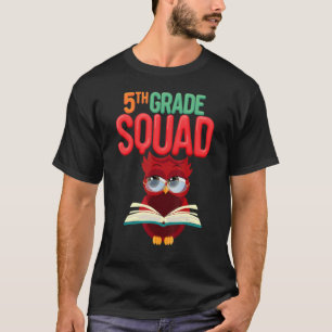 5th Grade Squad Owl Third Grade Teacher Fun Illust T-Shirt