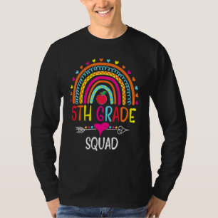 5th Grade Squad Teacher Student Team Last Day Of S T-Shirt