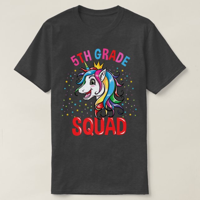 5th Grade Squad Unicorn Girls Back To School  T-Shirt (Design Front)
