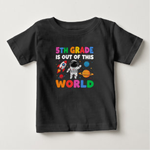 5th Grade Student Teacher Astronaut Space Baby T-Shirt