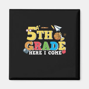 5th Grade Teacher 5th Grade Here I Come Magnet