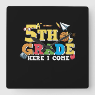 5th Grade Teacher 5th Grade Here I Come Square Wall Clock