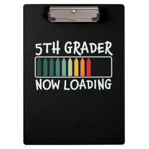 5th Grade Teacher 5th Grade Now Loading Clipboard