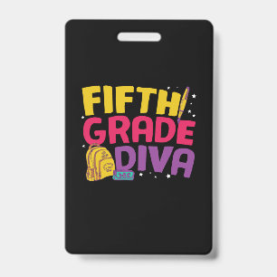 5th Grade Teacher Fifth Grade Diva ID Badge