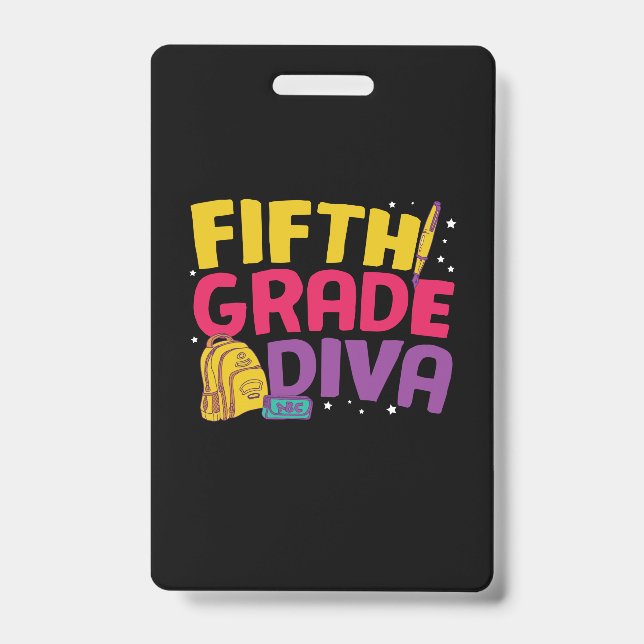 5th Grade Teacher Fifth Grade Diva ID Badge (Front)