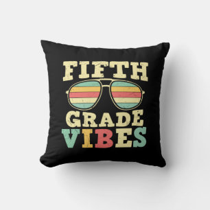 5th Grade Teacher Fifth Grade Vibes Cushion