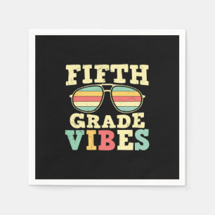5th Grade Teacher Fifth Grade Vibes Napkin