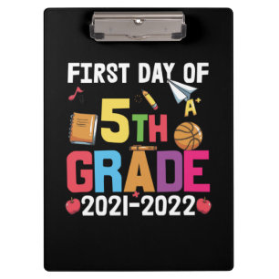 5th Grade Teacher First Day Of 5th Grade Clipboard