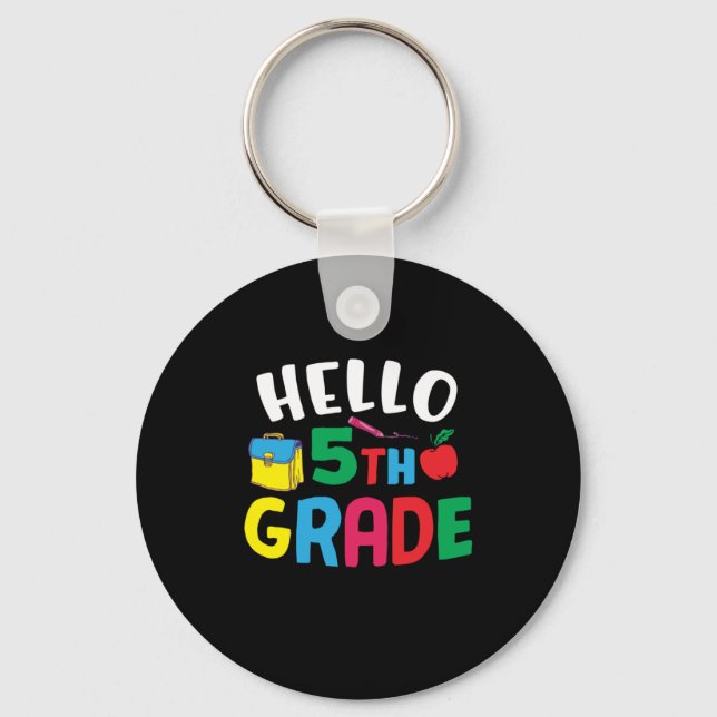 5th Grade Teacher Hello Fifth Grade Key Ring (Front)