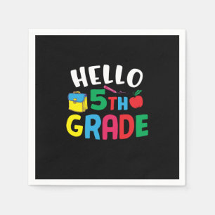 5th Grade Teacher Hello Fifth Grade Napkin