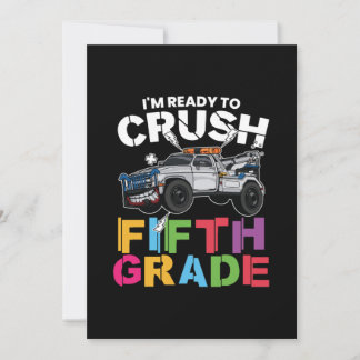 5th Grade Teacher I Am Ready To Crush 5th Grade Invitation