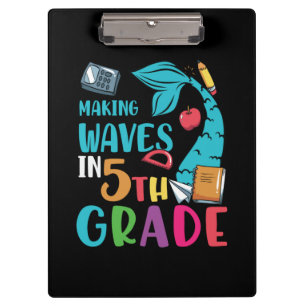5th Grade Teacher Making Waves In 5th Grade Clipboard