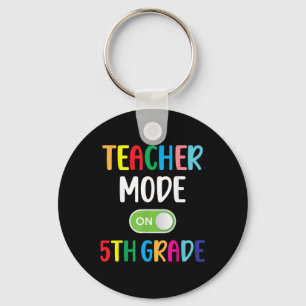 5th Grade Teacher Mode On Fifth Grade Squad Back T Key Ring