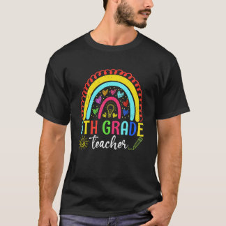 5th Grade Teacher Rainbow Back To School First Day T-Shirt