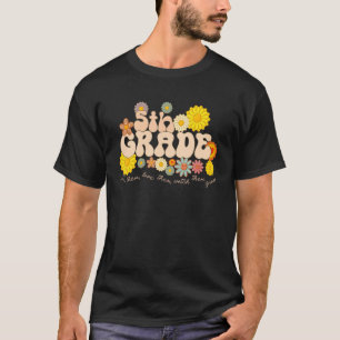 5th Grade Teacher Teach Them Love Them Watch Them T-Shirt
