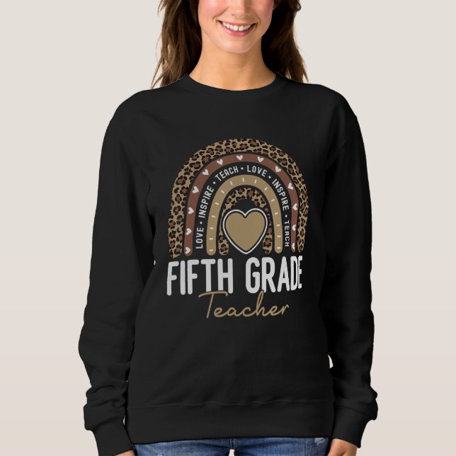 5th Grade Teacher Team Fifth Grade Vibes Back To S Sweatshirt (Front)