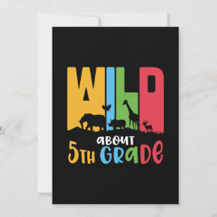 5th Grade Teacher Wild Animal About 5th Grade Invitation