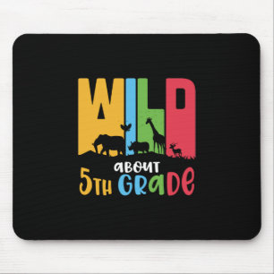5th Grade Teacher Wild Animal About 5th Grade Mouse Pad