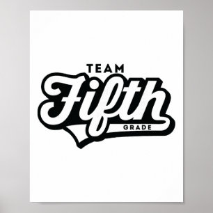5th Grade Team School Teacher Fifth Bysebyll-style Poster