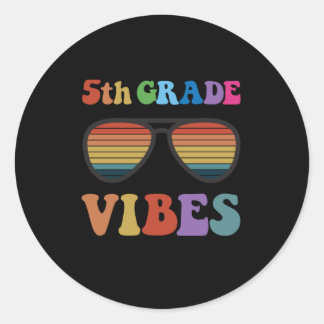 5th Grade Vibes Classic Round Sticker
