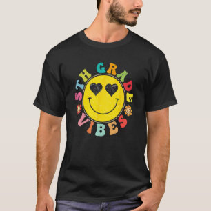 5TH Grade Vibes Happy Face Smile Back To School T-Shirt