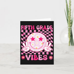 5th Grade Vibes Smile Face Back To School Teachers Card
