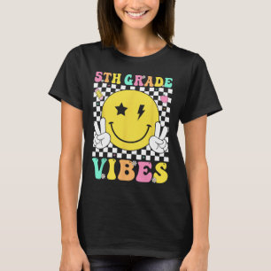 5th Grade Vibes Teacher Kids Fifth Grade Team Back T-Shirt
