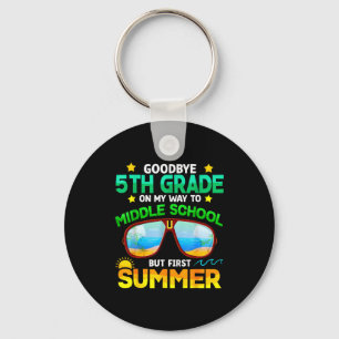 5th grade way to middle school grade first summer5 key ring