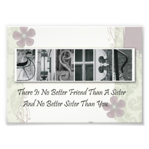 5x7 Alphabet Letter Photography Sister  (Flower) Photo Print