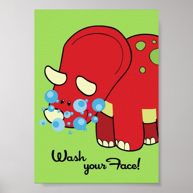 5x7 Dinosaur World Wash Your Face Bathroom WallArt Poster (Front)