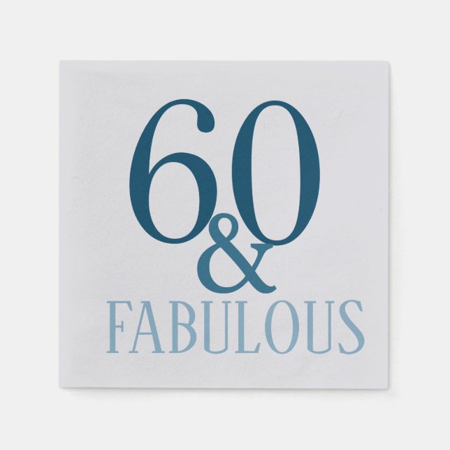 60 and Fabulous Birthday Party Napkin (Front)