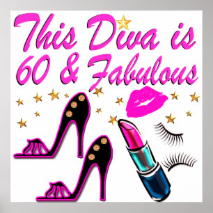 60 AND FABULOUS DIVA POSTER