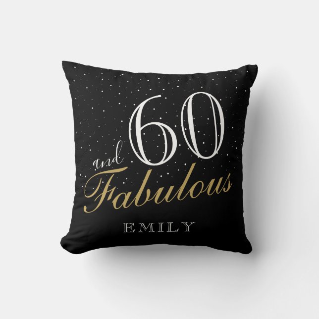 60 and Fabulous Elegant Black 60th Birthday Cushion (Front)