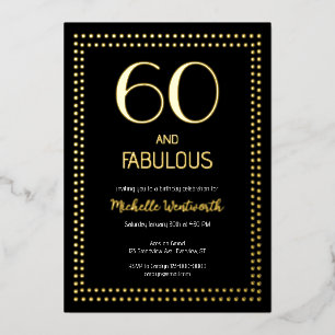 60 and Fabulous Elegant Sixtieth Birthday Party