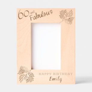 60 and Fabulous Foliage 60th Birthday Etched Frames