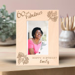 60 and Fabulous Foliage 60th Birthday Etched Frames<br><div class="desc">60 and Fabulous Foliage 60th Birthday Etched Frames. "60 and fabulous" text "Happy birthday" and name. The frame has a beautiful foliage in the corners.</div>
