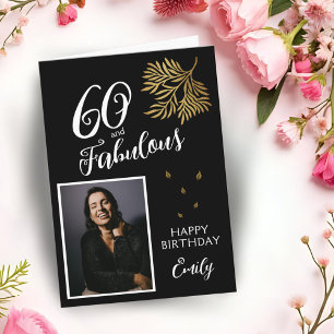 60 and Fabulous Foliage 60th Birthday Photo Card
