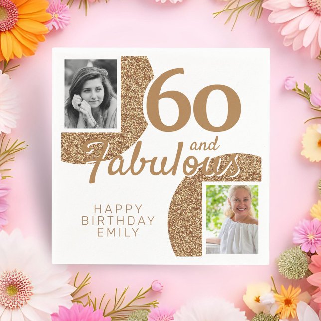 60 and Fabulous Gold Glitter 2 Photo 60th Birthday Napkin (Creator Uploaded)
