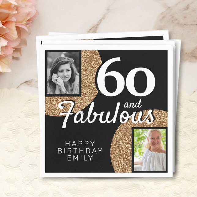 60 and Fabulous Gold Glitter 2 Photo 60th Birthday Napkin (Creator Uploaded)