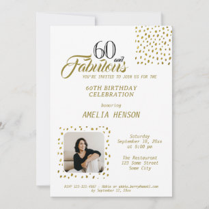 60 and Fabulous Gold Glitter Photo 60th Birthday Invitation