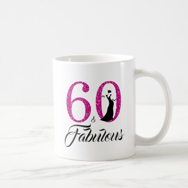 60 and Fabulous Hot Pink Glitter 60th Birthday Coffee Mug (Right)
