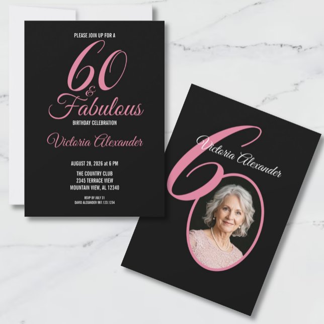 60 and Fabulous Pink Black Photo 60th Birthday Invitation (60 and Fabulous Pink Black Photo 60th Birthday Invitation)