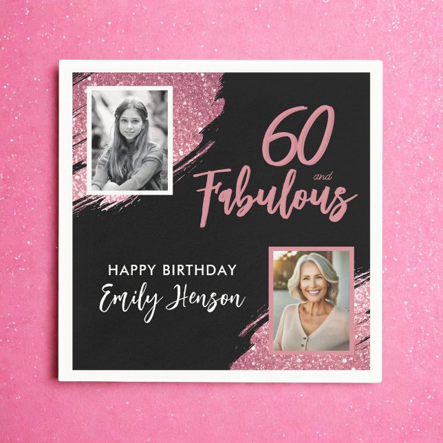 60 and Fabulous Pink Glitter 2 Photo 60th Birthday Napkin (Creator Uploaded)
