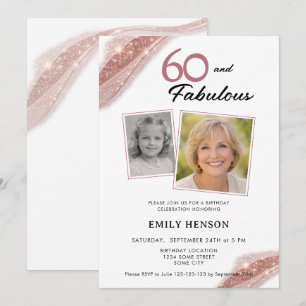 60 and Fabulous Rose Gold 2 Photo Birthday Invitation
