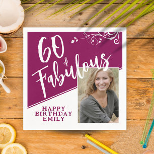 60 and Fabulous Script Photo Magenta 60th Birthday Napkin