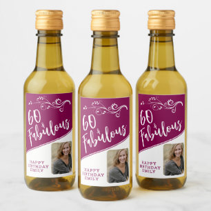 60 and Fabulous Script Photo Magenta 60th Birthday Wine Label